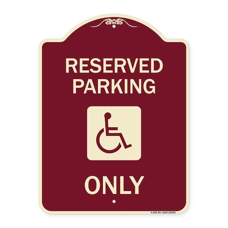 Signmission W/ NY Compliance Reserved Parking W/ Access Icon Heavy-Gauge Aluminum Sign, 24" x 18", BU-1824-22698 A-DES-BU-1824-22698